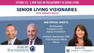 Senior Living Visionaries Podcast featuring J.D. Shuman and Andrew Jeanneret